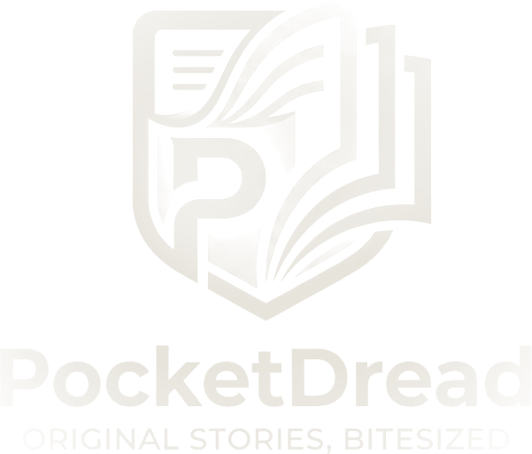 PocketDread. Original stories, bitesized.